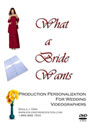 What a Bride Wants